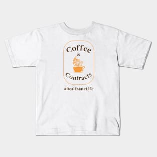 Coffee & Contracts - Real Estate Life Kids T-Shirt